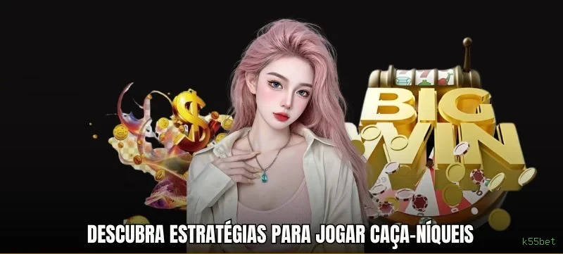 App k55bet slots mobile